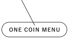 ONE COIN MENU